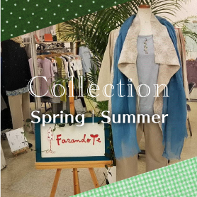 Collection Spring｜Summer
